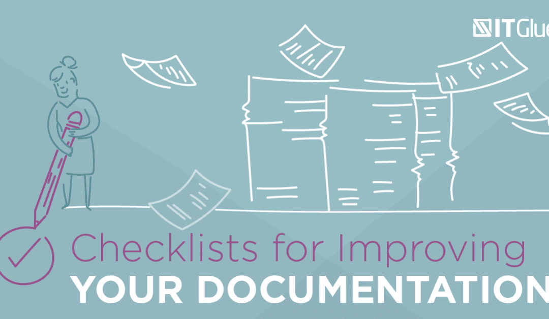 Utiliser les Checklists pour améliorer votre Documentation informatique