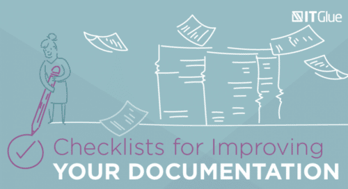 Utiliser les Checklists pour améliorer votre Documentation informatique