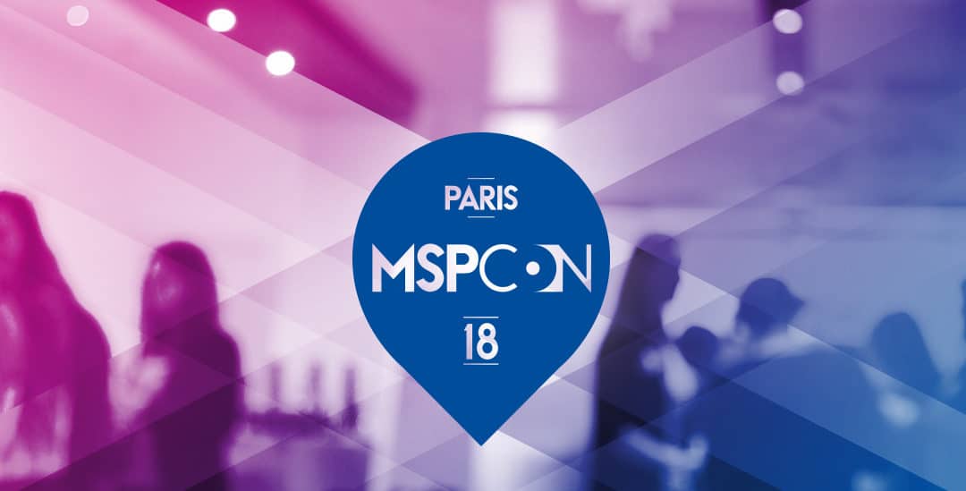 MSPCon le 6 décembre 2018 à Paris – L’événement MSP #1 en France