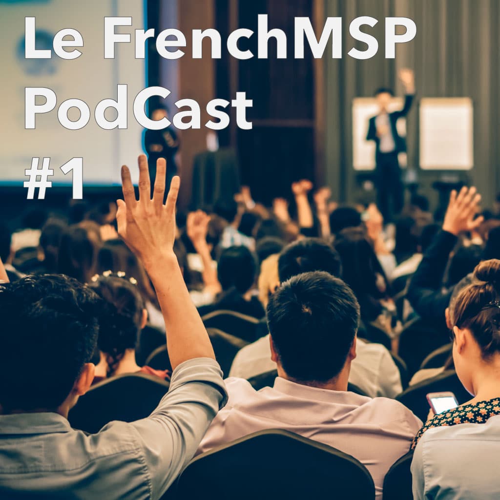 MSP podcast français