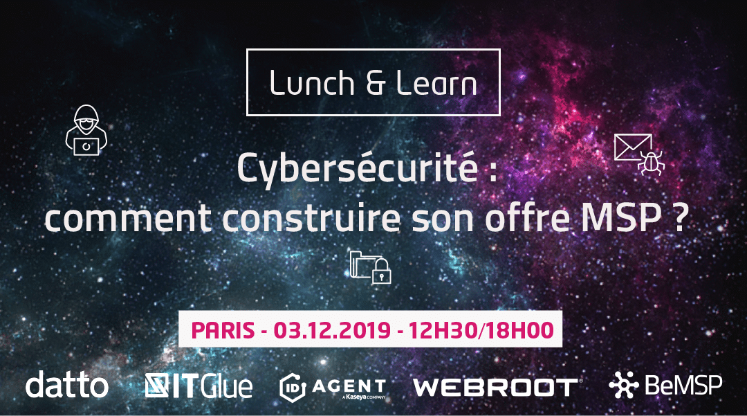 [Event] Cybersécurité : comment construire son offre MSP ? Mardi 3 décembre à Paris