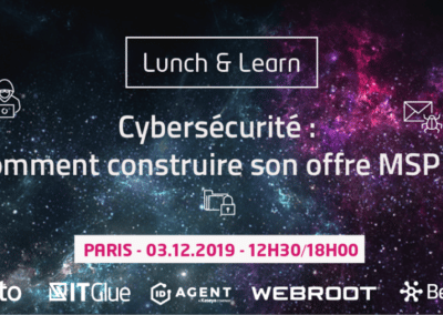 [Event] Cybersécurité : comment construire son offre MSP ? Mardi 3 décembre à Paris