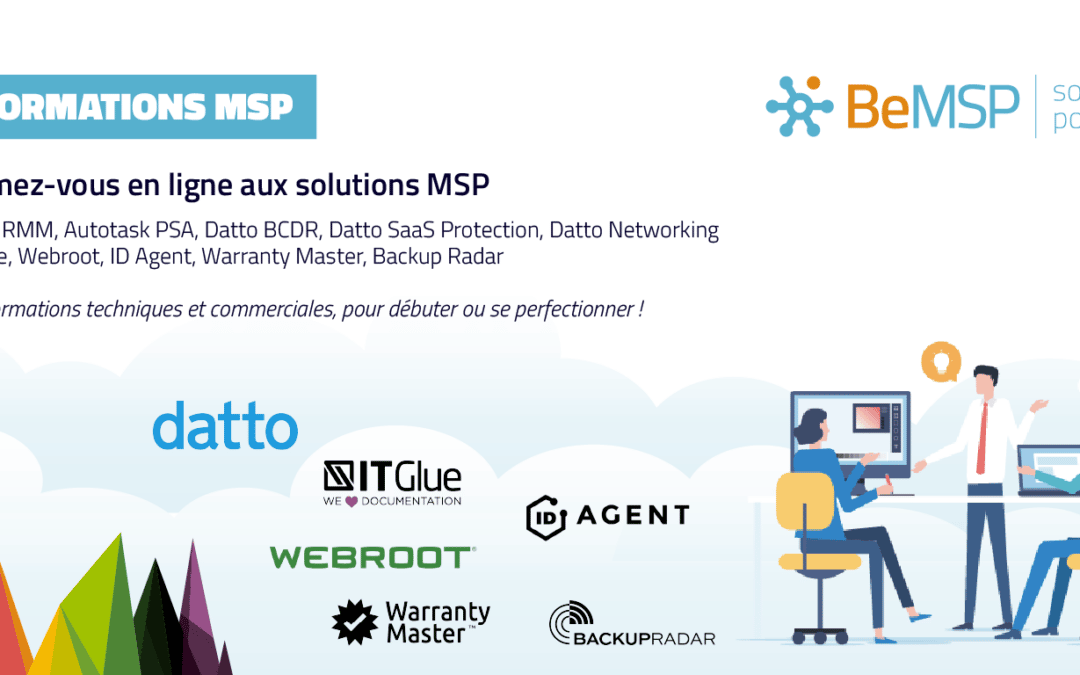 Programme des formations MSP du 19 au 28 mai 2020 : vente MSP, Datto RMM, Autotask PSA, IT Glue, Webroot, Quoter