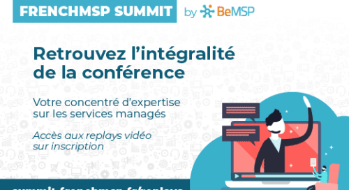 [FrenchMSP Summit] Toute la conférence est accessible en replay