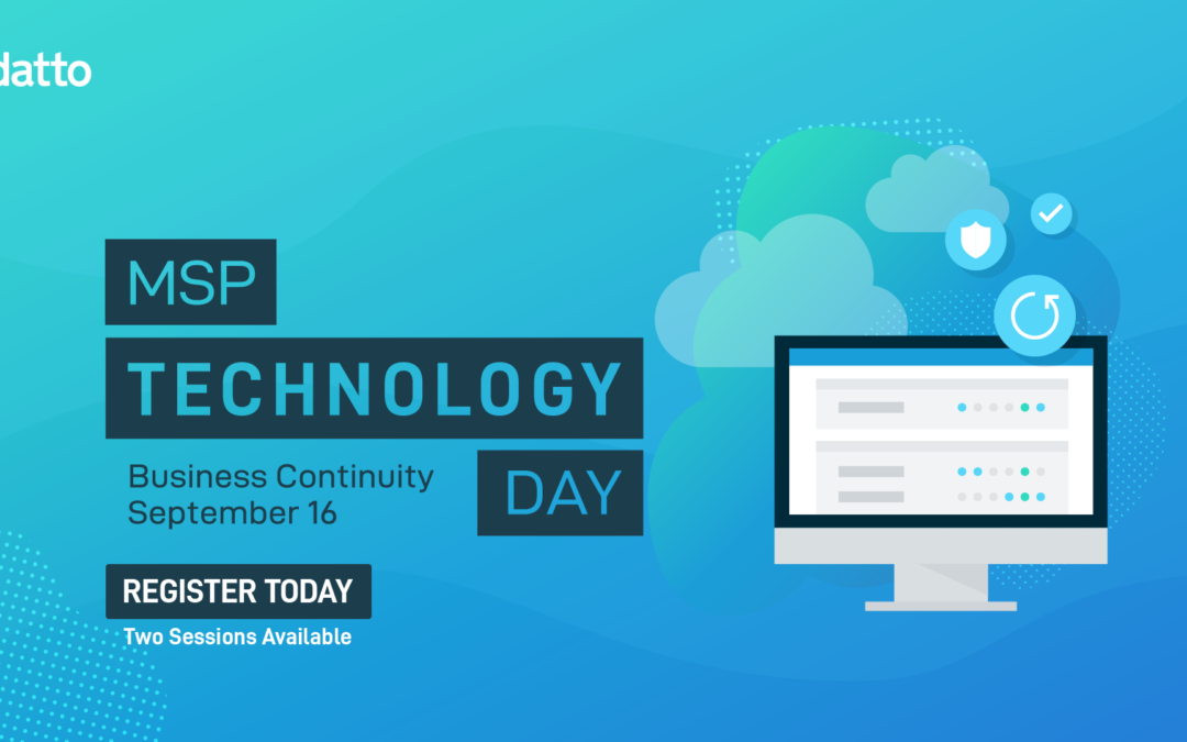 Datto MSP Technology Day : Business Continuity – 16 septembre 2020
