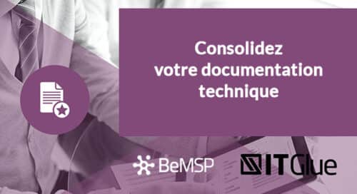 [Webinar] Consolidez votre documentation technique avec IT Glue