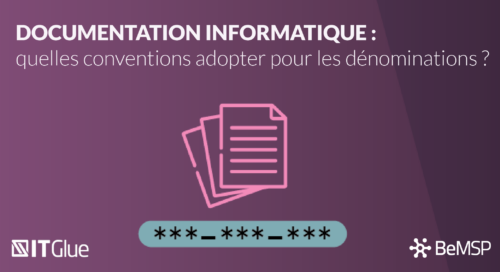 Documentation informatique : quelles conventions adopter pour les dénominations ?