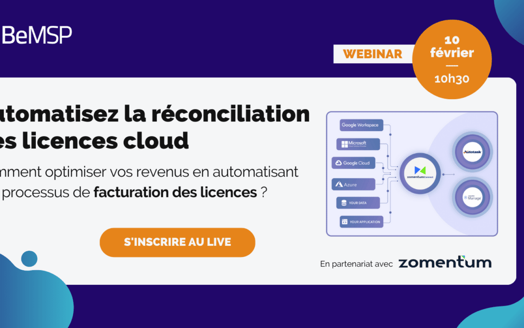 [Webinar] Automatisez la réconciliation des licences cloud – Vendredi 10 février à 10h30