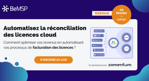 [Webinar] Automatisez la réconciliation des licences cloud – Vendredi 10 février à 10h30