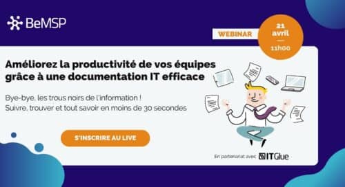 [Webinar] Améliorez la productivité de vos équipes grâce à une documentation IT efficace – Vendredi 21 avril à 11h00