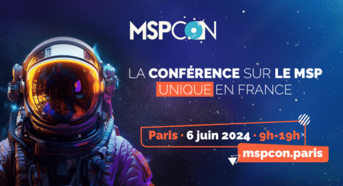 MSPCon, c’est 1 journée de conférences et d’expertise sur les Services Managés — par des MSP pour des MSP